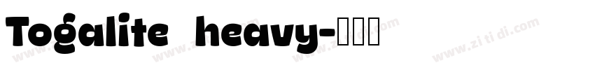 Togalite   heavy字体转换